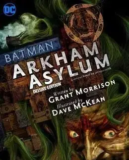 Batman Arkham Asylum The Deluxe Edition - Grant Morrison