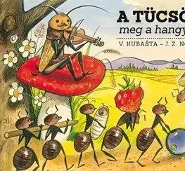 A tücsök meg a hangyák - J. Z. Novák