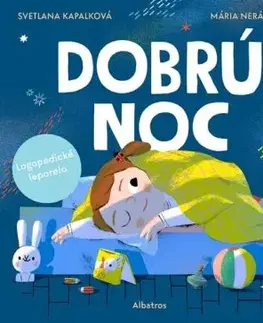 Dobrú noc! - Svetlana Kapalková, Mária Nerádová