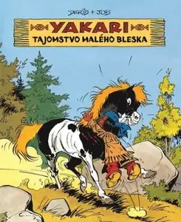 Yakari 6: Tajomstvo Malého bleska - Derib     Derib, Job Job
