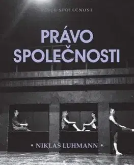 Právo společnosti - Luhmann Niklas