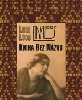 Kniha bez názvu - Lina Loos