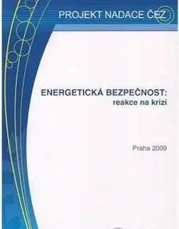 Energetická bezpečnosť reakce na krizi
