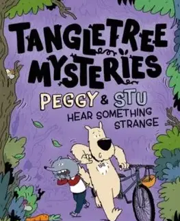 Tangletree Mysteries: Peggy & Stu Hear Something Strange - Joel Stewart