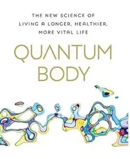 Quantum Body - Deepak Chopra
