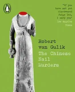 The Chinese Nail Murders - Robert van Gulik