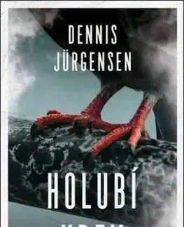 Holubí krev - Dennis Jürgensen