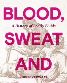 Blood, Sweat and Tears - Ruben Verwaal