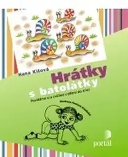Hrátky s batolátky - Hana Kišová