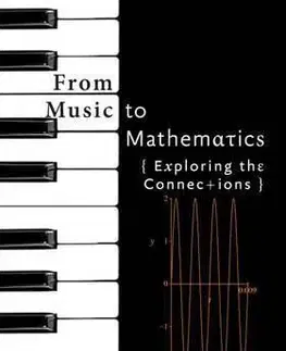 From Music to Mathematics - Exploring the Connections - Gareth Roberts