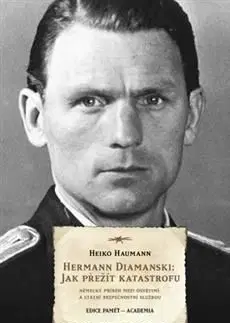 Herrmann Diamanski: Jak přežít katastrofu - Heiko Hamann