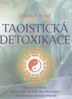 Taoistická detoxikace - Daniel Reid