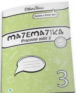 Matematika 3 - Pracovný zošit 2 (2.vyd.) - Peter Bero, Zuzana Berová