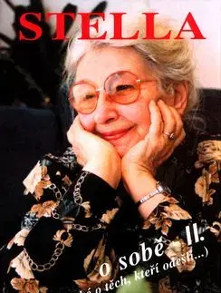 Stella o sobě II. - Stella Zázvorková