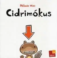 Cidrimókus - Mélanie Watt