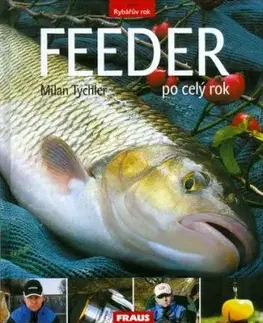 Feeder po celý rok - Milan Tychler