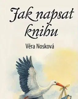 Jak napsat knihu - Věra Nosková