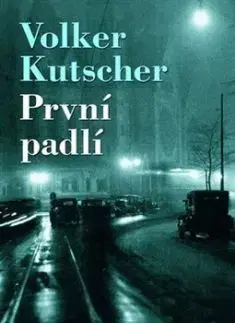 První padlí - Volker Kutscher