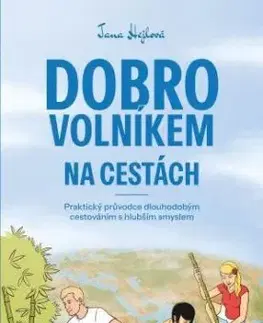 Dobrovolníkem na cestách - Jana Hejlová