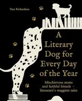 A Literary Dog for Every Day of the Year - Tara Richardson