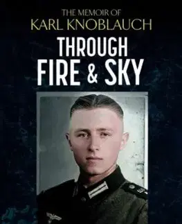 Through Fire and Sky - Karl Knoblauch