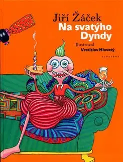 Na svatýho Dyndy - Jiří Žáček