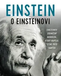 Einstein o Einsteinovi - Hanoch Gutfreund, Jürgen Renn