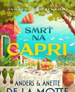 Vraždy pod slnkom 1: Smrť na Capri - Motte de la Anders