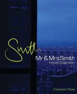 Mr And Mrs Smith Hotel Collec