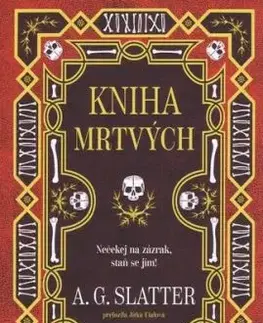 Kniha mrtvých - A.G. Slatter