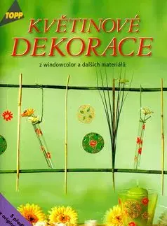 Květinové dekorace z windowcolor a dalších materiálů - Gudrun Schmitt