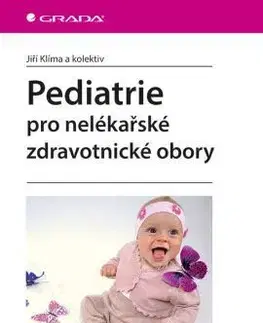 Pediatrie pro nelékařské zdravotnické obory - Jiří Klíma