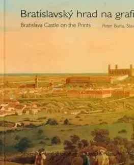 Bratislavský hrad na grafikách - Peter Barta