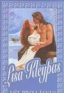 Vše pro lásku - Lisa Kleypas