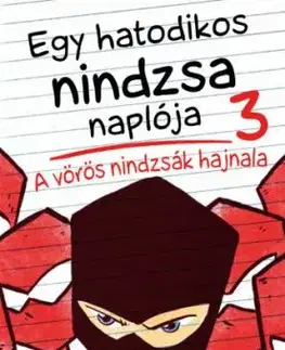 Egy hatodikos nindzsa naplója 3: A vörös nindzsák hajnala - Marcus Emerson
