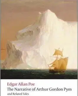 The Narrative of Arthur Gordon Pym of Nantucket and Related Tales (Oxford World´s Classics) - Edgar Allan Poe