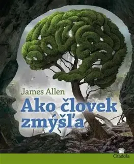 Ako človek zmýšľa - James Allen