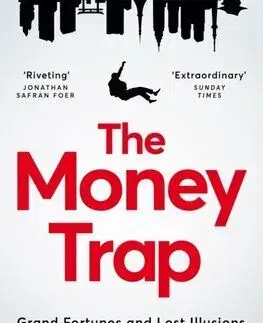 The Money Trap - Alok Sama