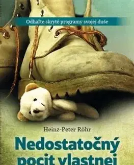 Nedostatočný pocit vlastnej hodnoty - Heinz Peter Röhr