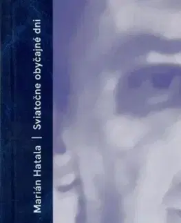 Sviatočne obyčajné dni - Marián Hatala