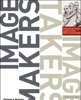 Image makers Image takers