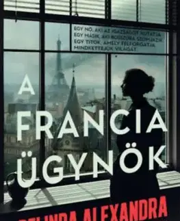 A francia ügynök - Belinda Alexandra