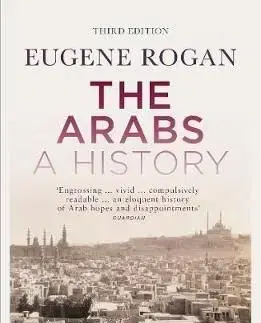 The Arabs - A History - Revised and Updated Edition - Eugene Rogan