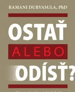 Ostať alebo odísť? - Ramani Durvasula