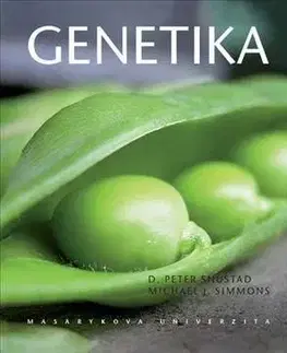 Genetika - D. Peter Snustad, Michael J. Simmons