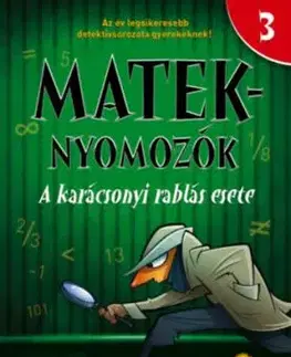 A karácsonyi rablás esete - Mateknyomozók 3. - Daniel Kenney, Emily Boever