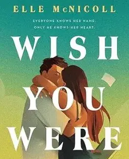Wish You Were Her - Elle McNicoll