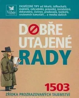 Dobře utajené rady