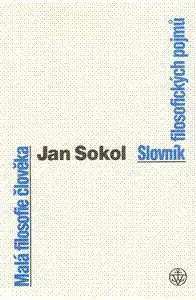 Malá filosofie člověka - Jan Sokol