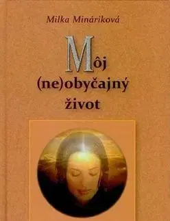 Môj (ne)obyčajný život - Milka
